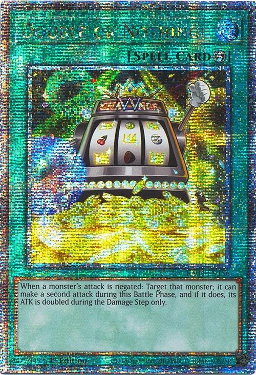 Double or Nothing! [RA04-EN156] Quarter Century Secret Rare
