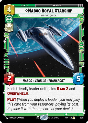 Naboo Royal Starship - Fit For A Queen (Foil) (609) (609) [Secrets of Power]