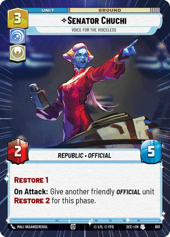 Senator Chuchi - Voice for the Voiceless (Hyperspace Foil) (801) (801) [Secrets of Power]