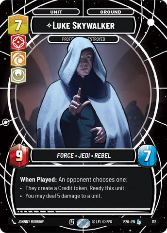 Luke Skywalker - Profit or Be Destroyed (112) (112) [Sector and Regional Promos: Season 1]