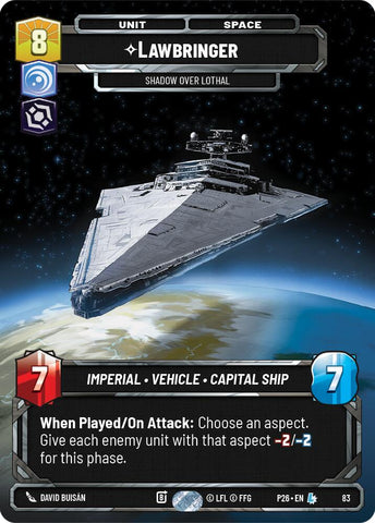 Lawbringer - Shadow Over Lothal (83) (83) [Sector and Regional Promos: Season 1]