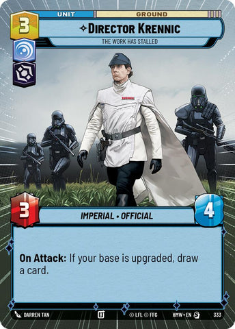 Director Krennic - The Work Has Stalled (333) (Hyperspace) (333) [Homeworlds]
