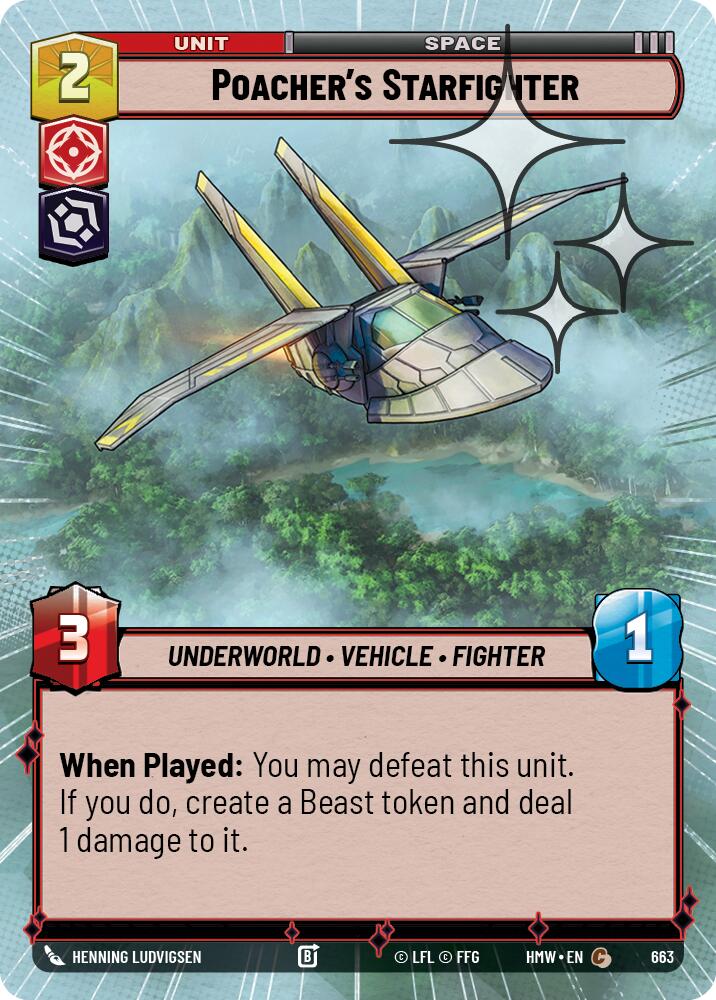 Poacher's Starfighter (663) (Hyperspace Foil) (663) [Homeworlds]